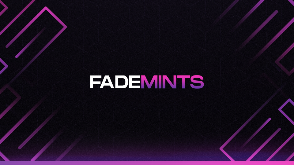 FadeMints Pass