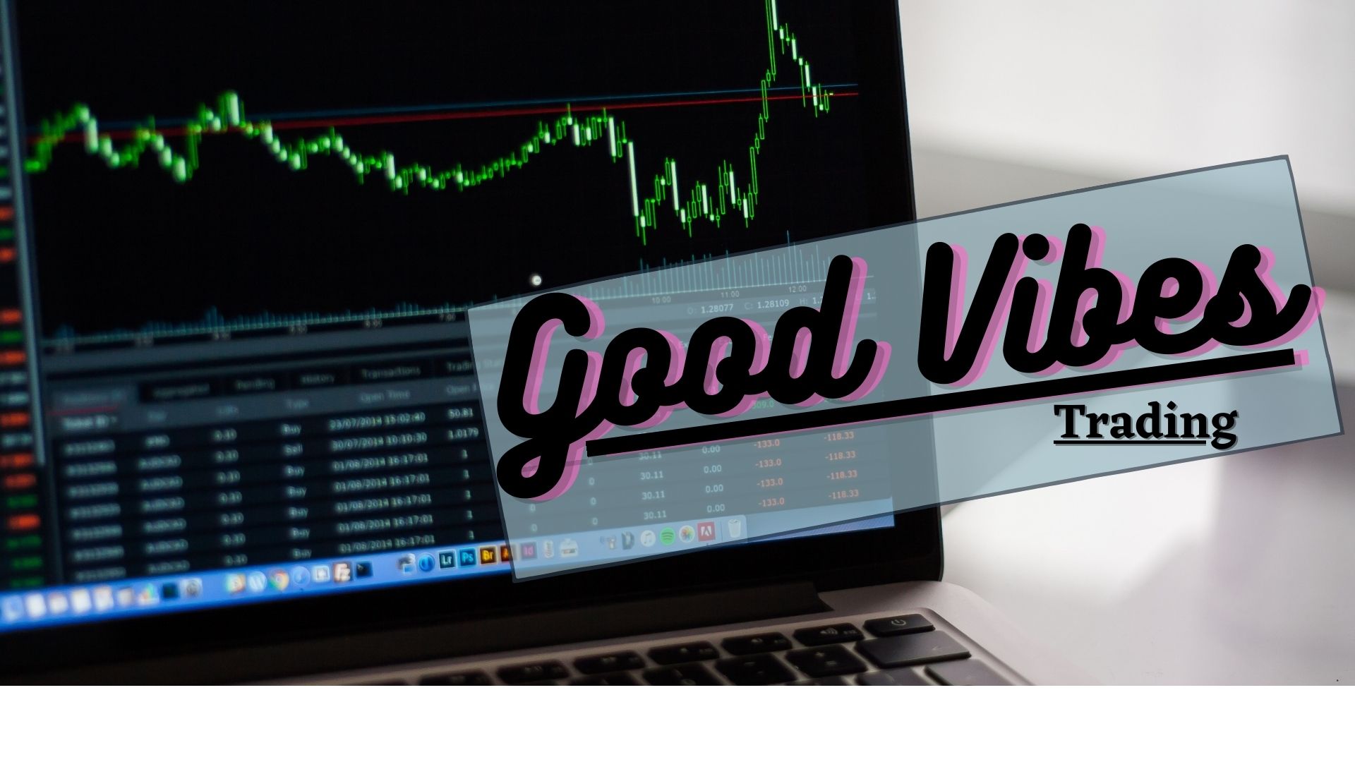 Good Vibes Trading