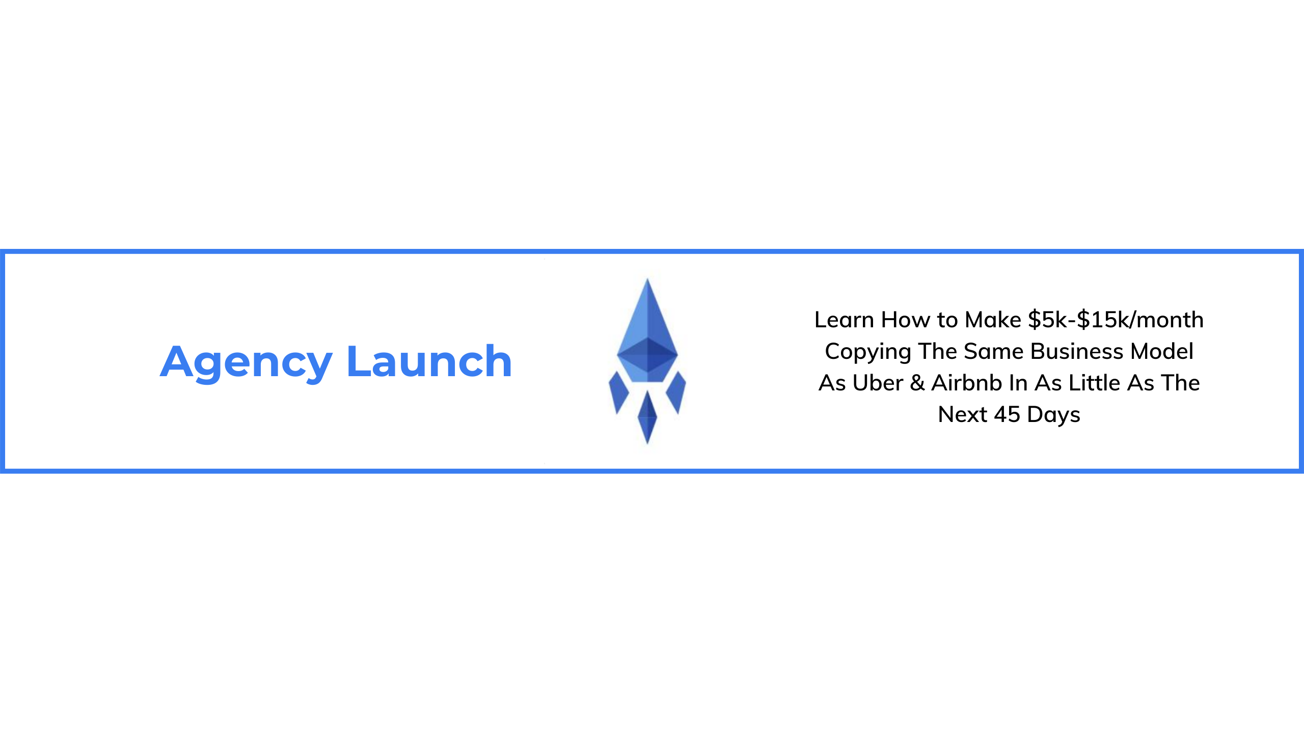 Agency Launch Premium