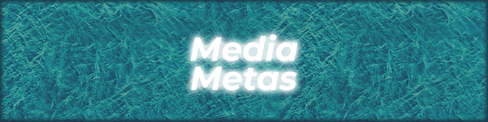 Media Metas