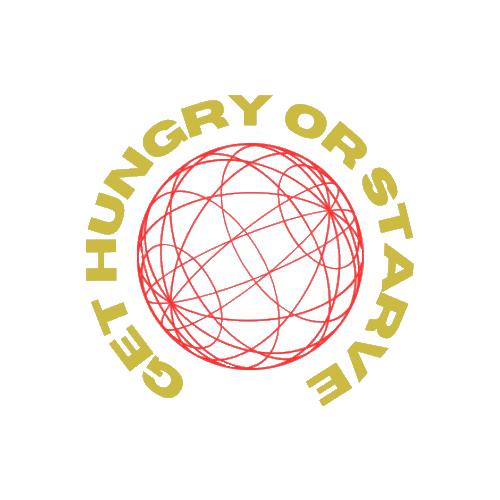 Get Hungry Or Starve