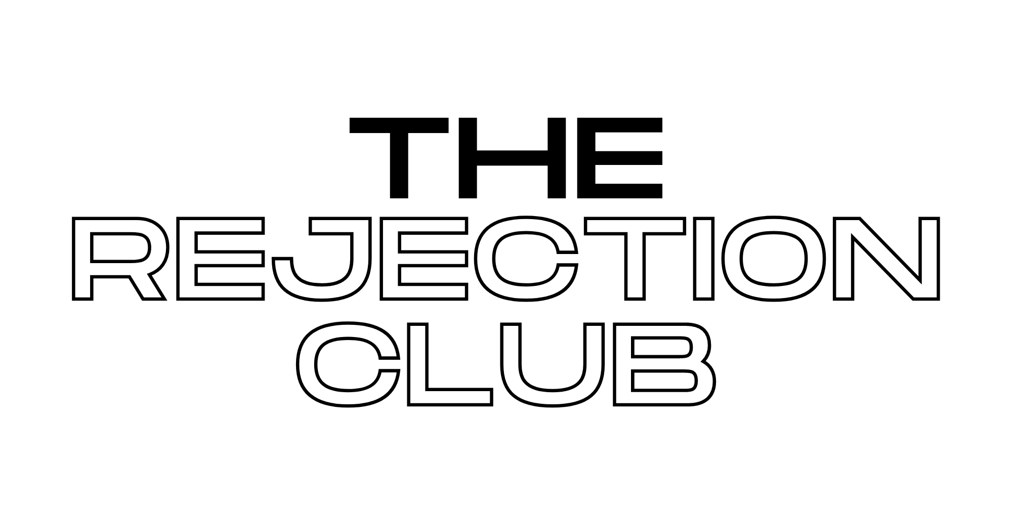 Join The Rejection Club