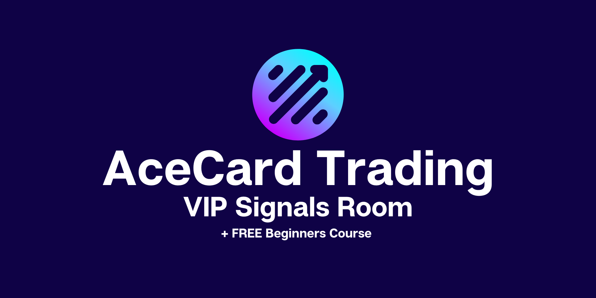 AceCard Trading VIP Signals...
