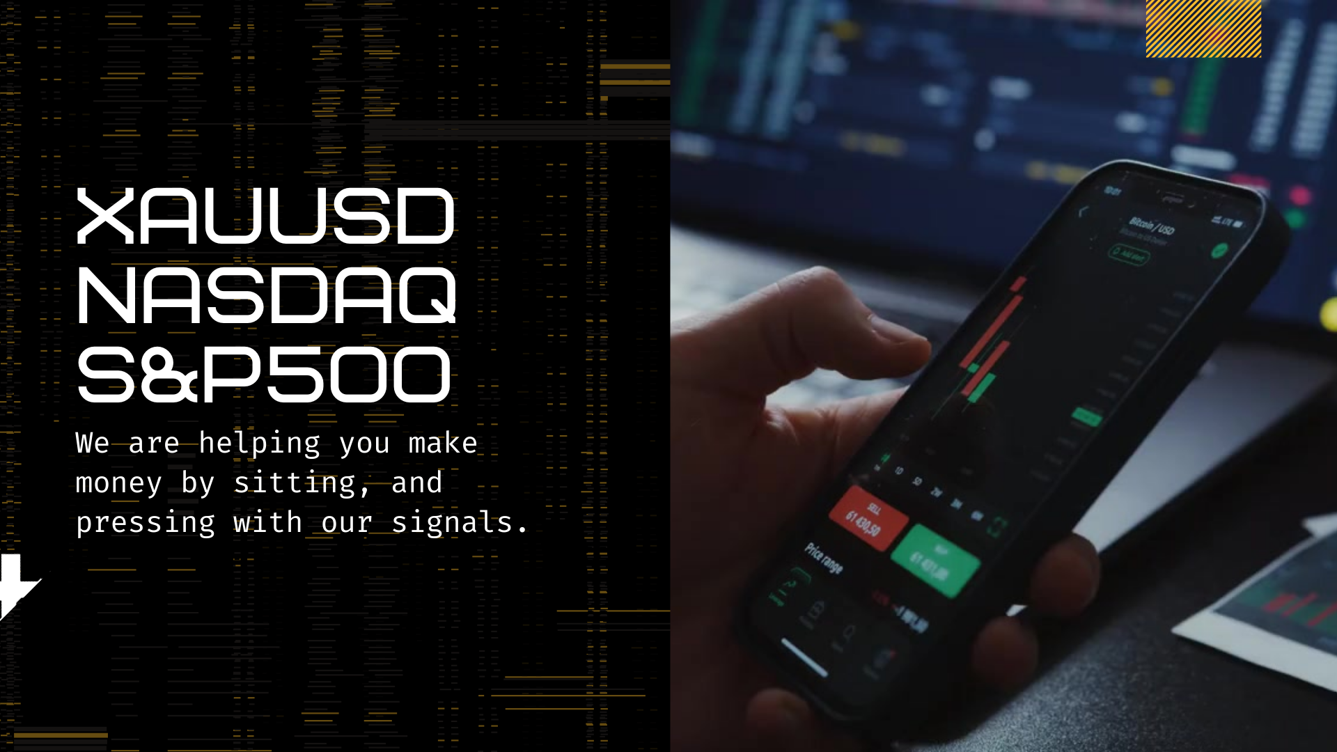 XAUUSD, NASDAQ, S&P500 Signals