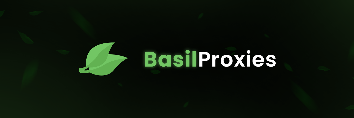 Basil Proxies