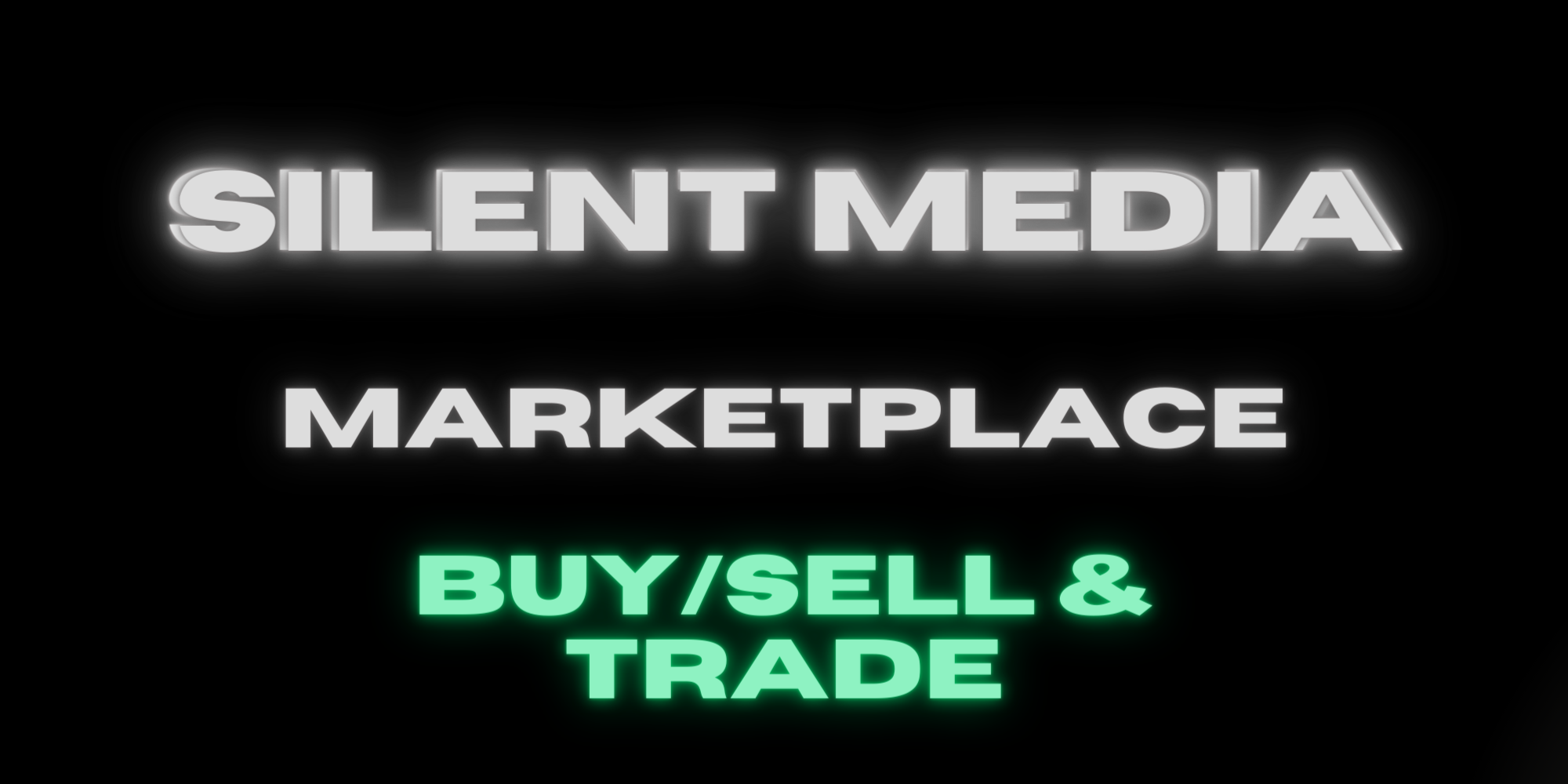 Silent Media Marketplace