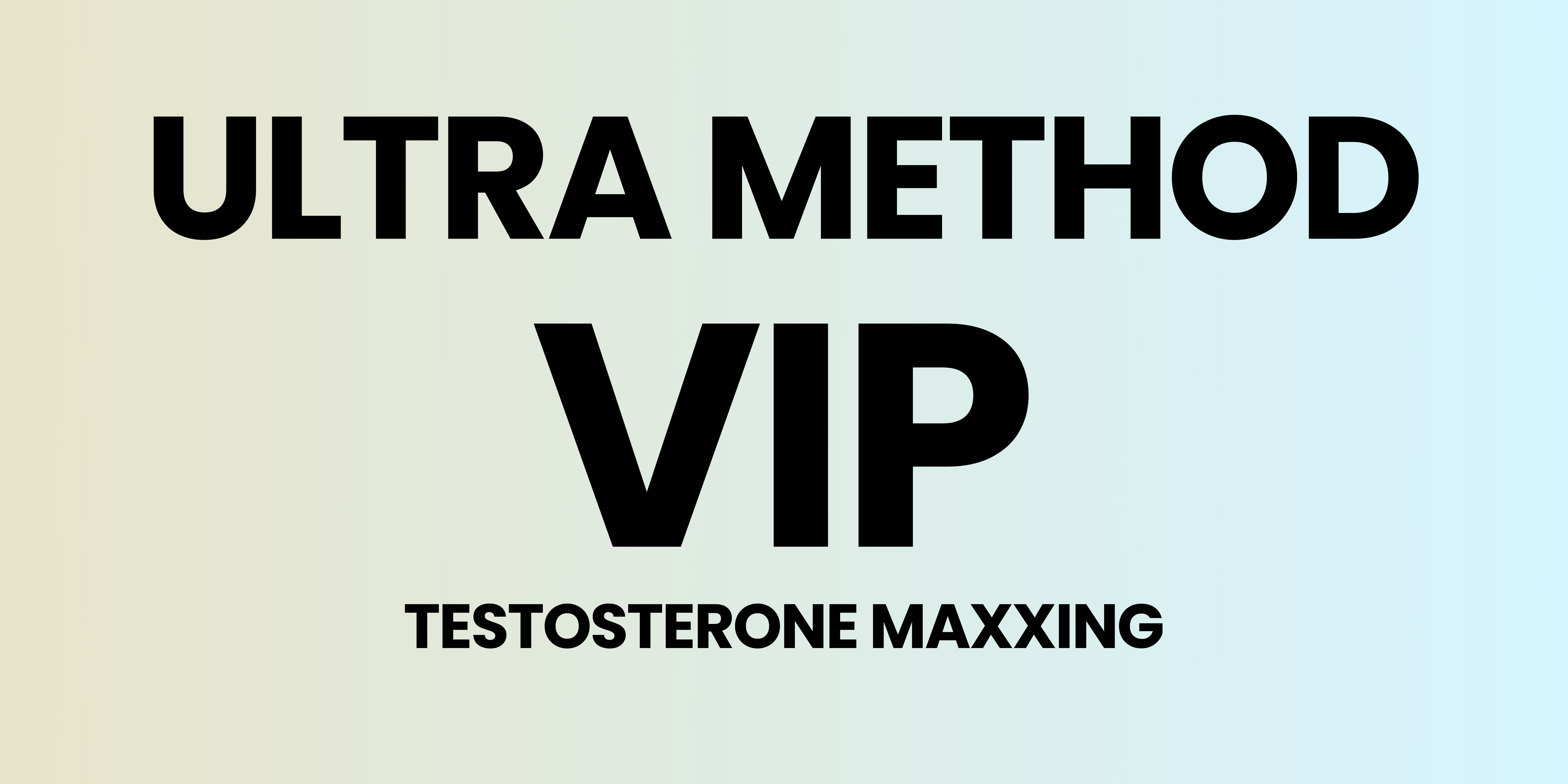 The Ultra Method VIP
