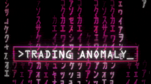 Trading Anomaly Exclusive