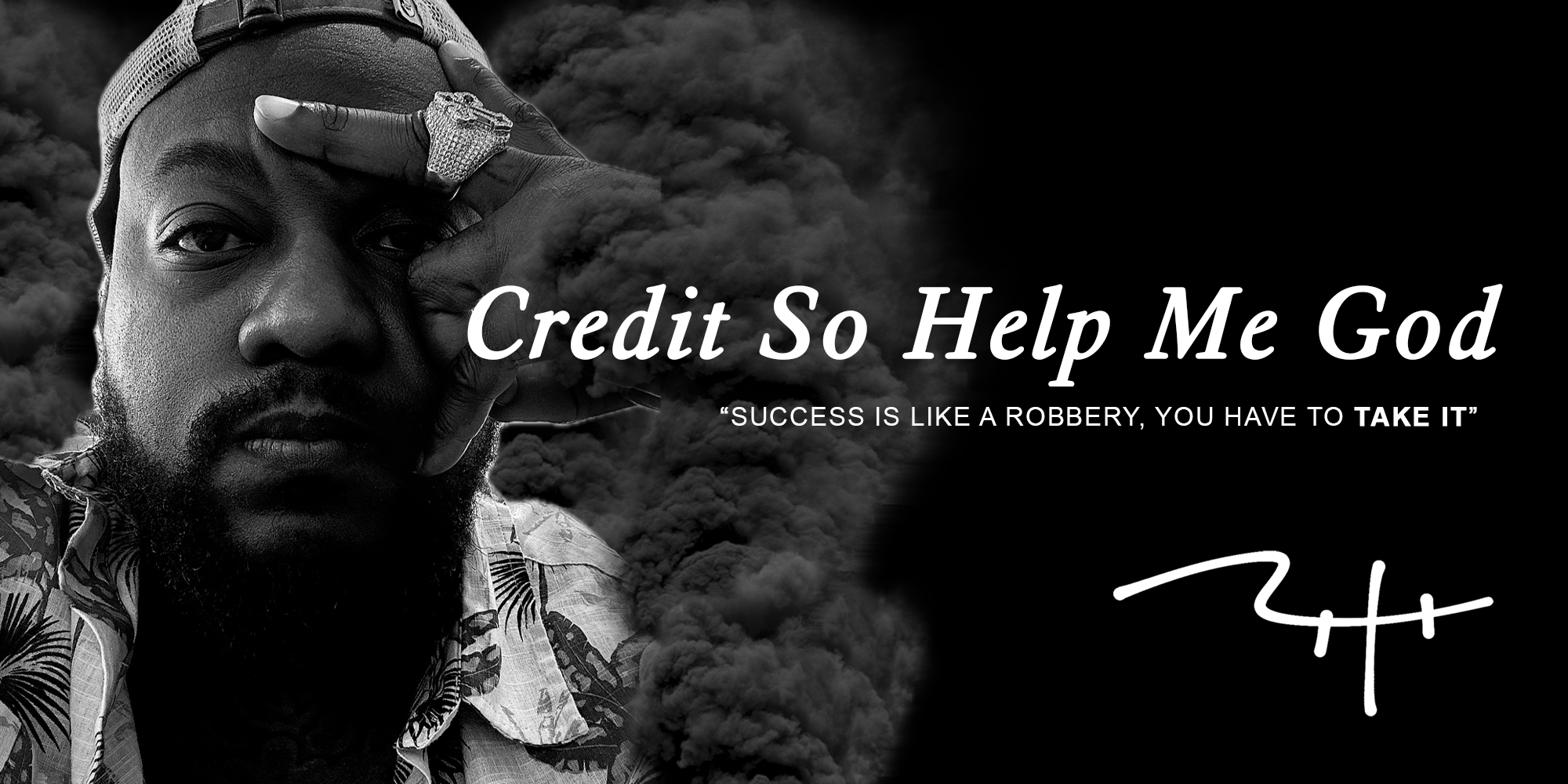 Credit So Help Me God