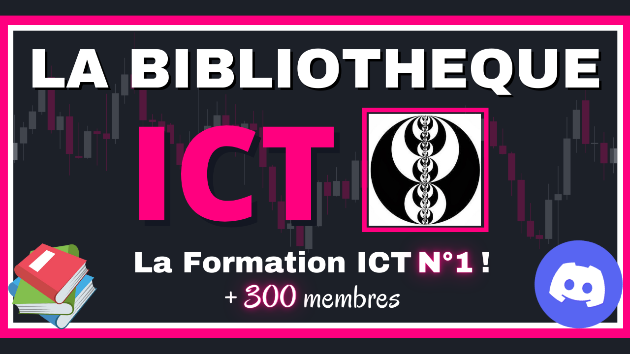La Bibliothèque ICT Trading 📚
