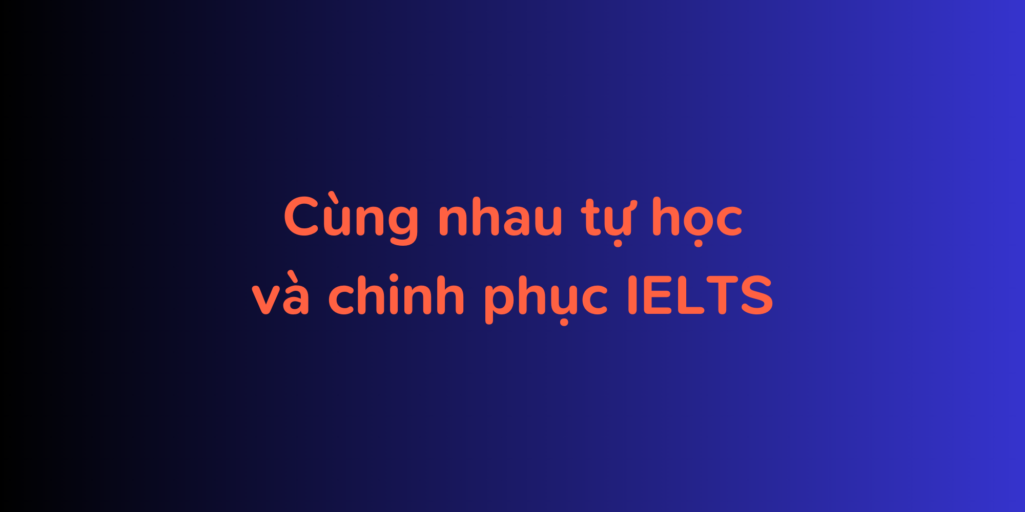 Khóa học IELTS miễn phí