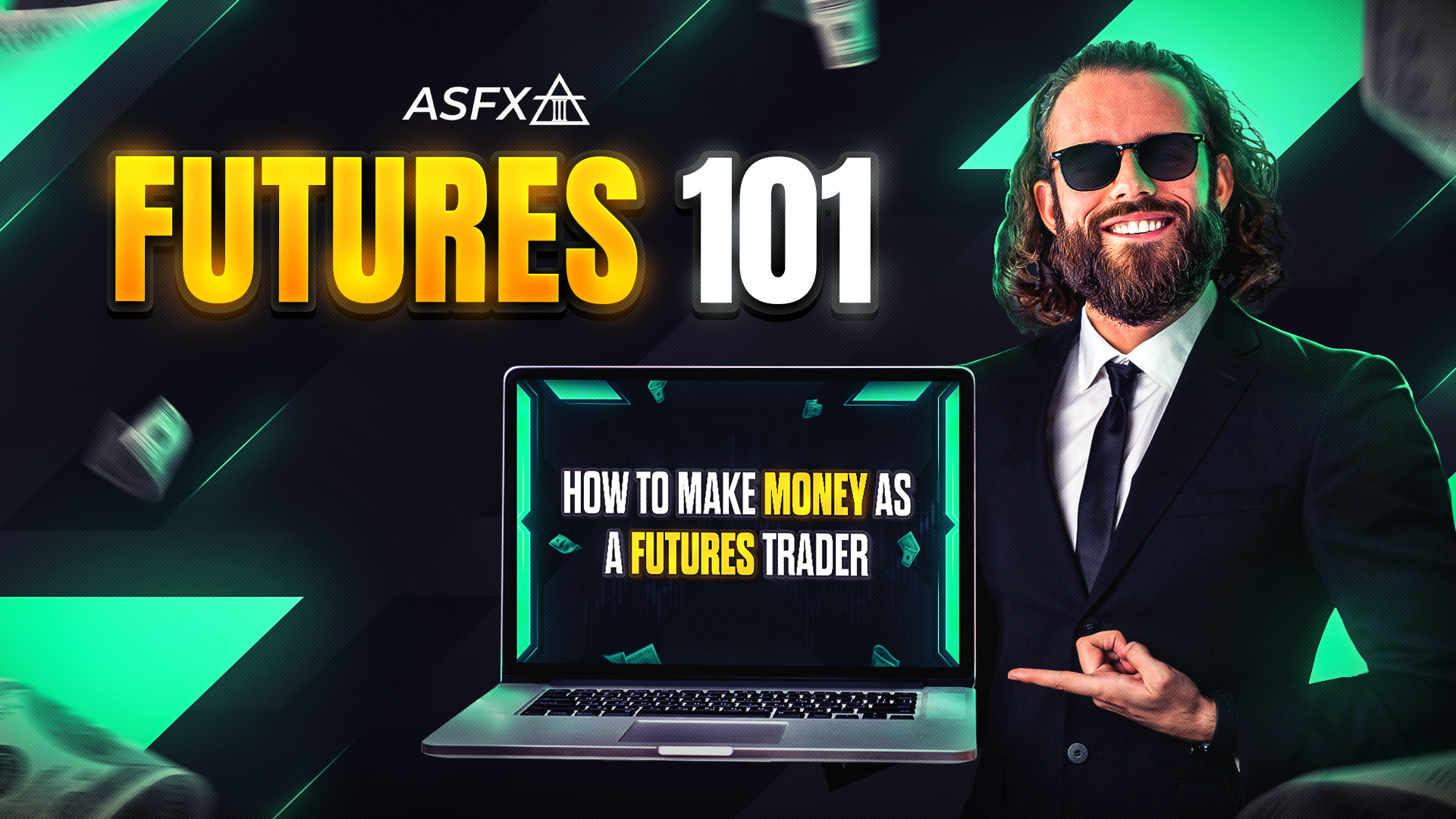 ASFX Futures 101