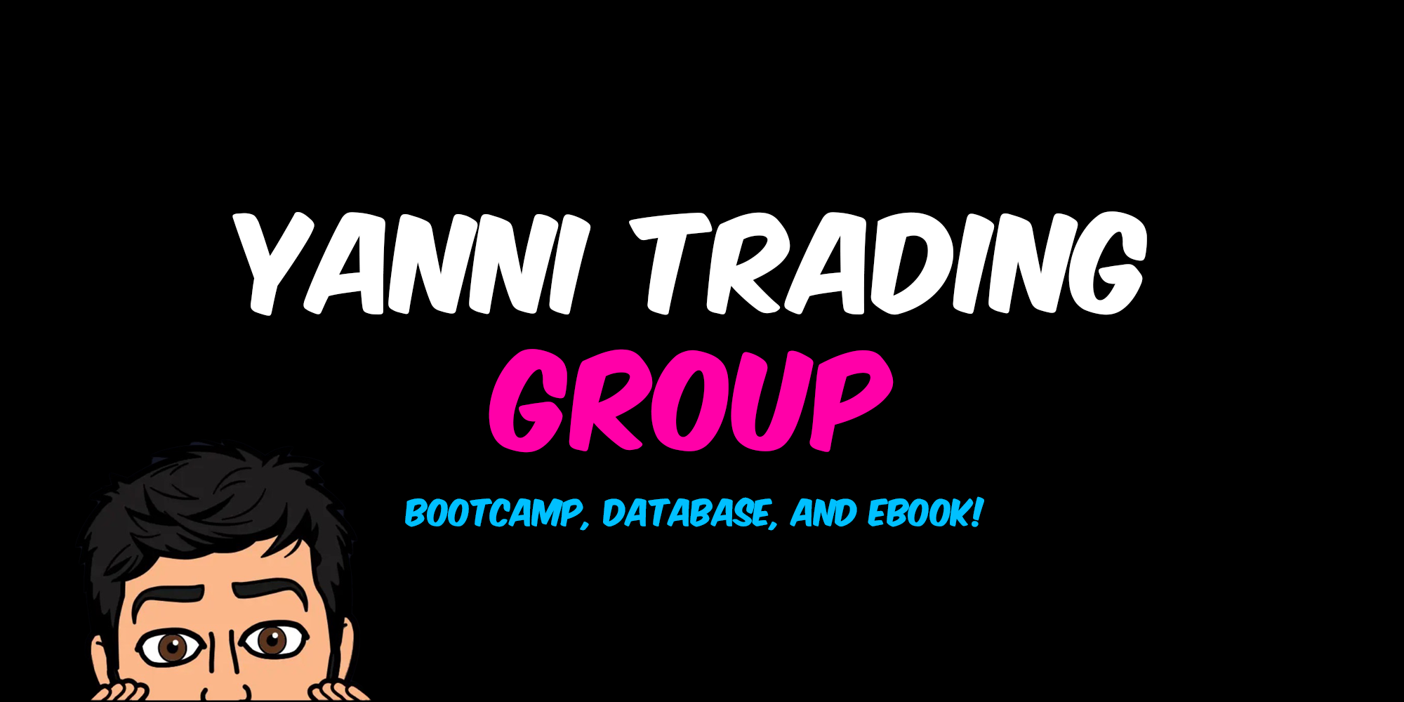 Yanni Trading Bootcamp