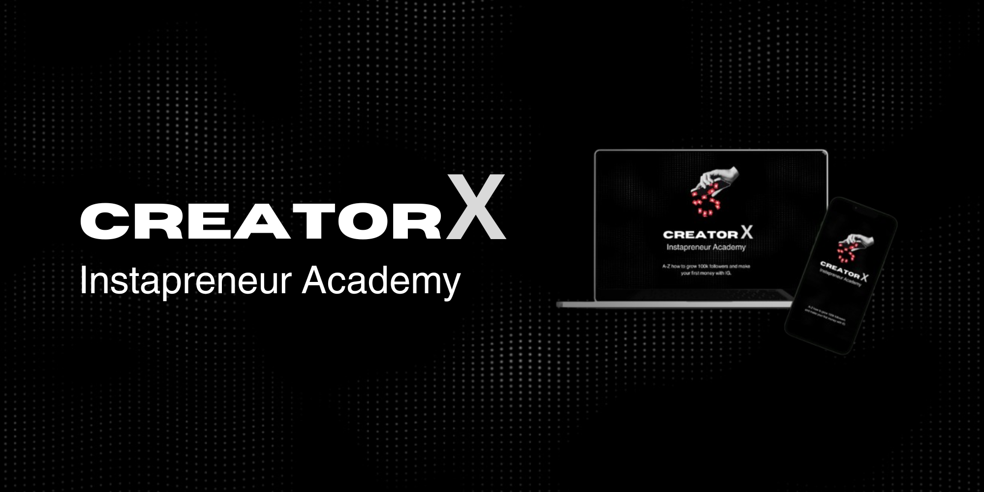 CreatorX Academy MasterClass