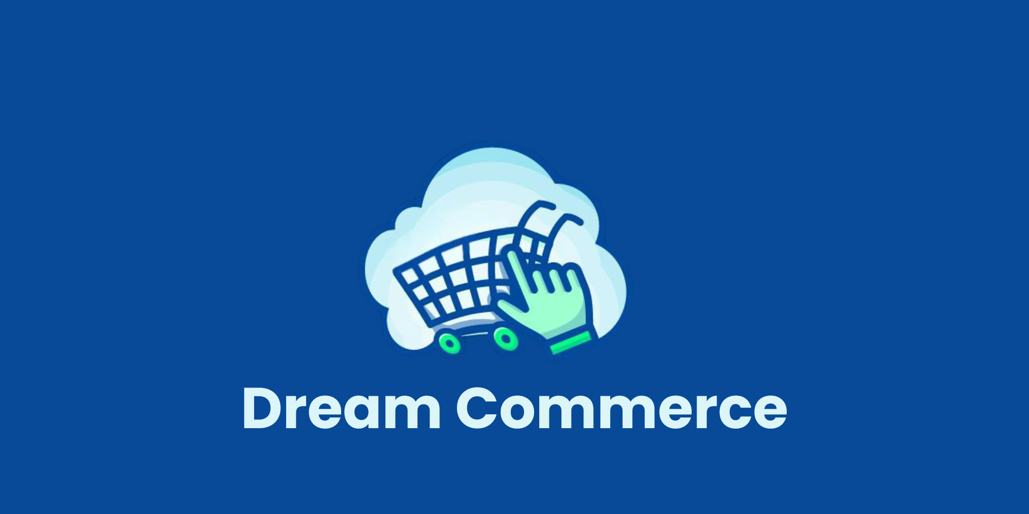 Dream Commerce