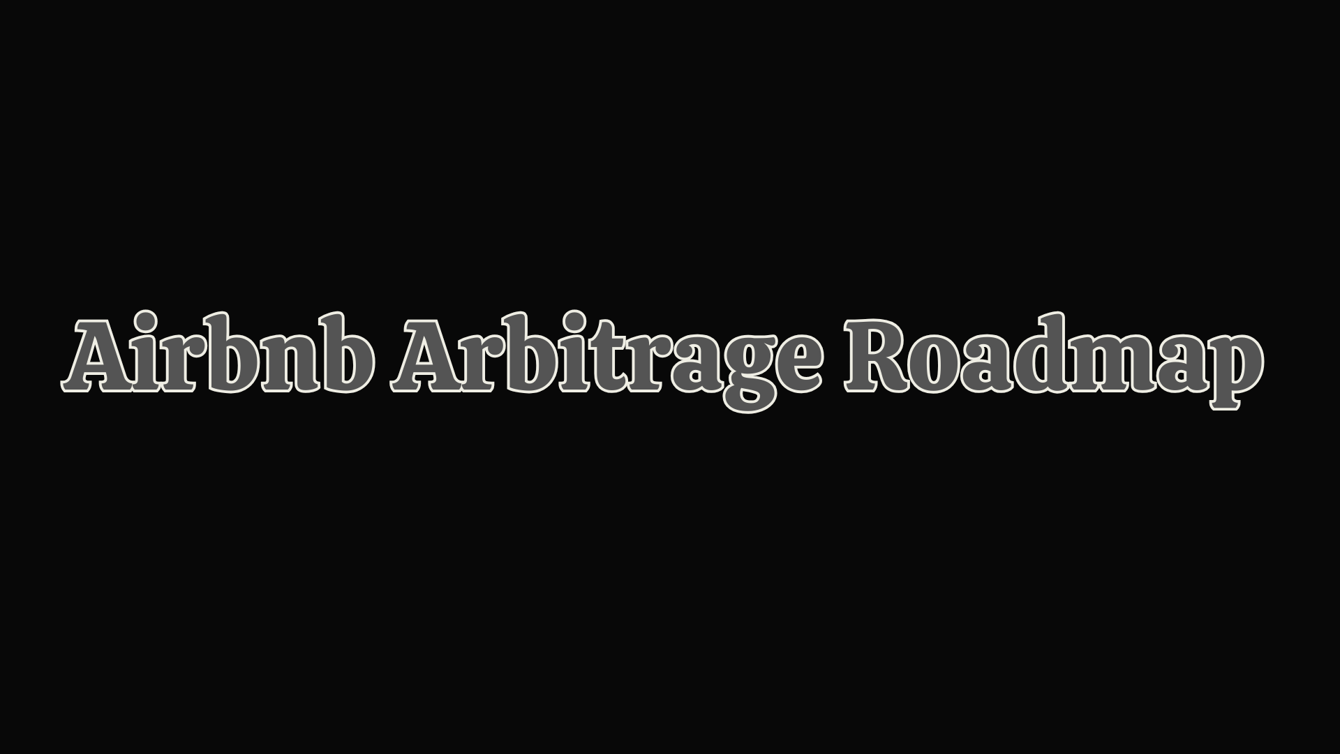 Master Airbnb Arbitrage 