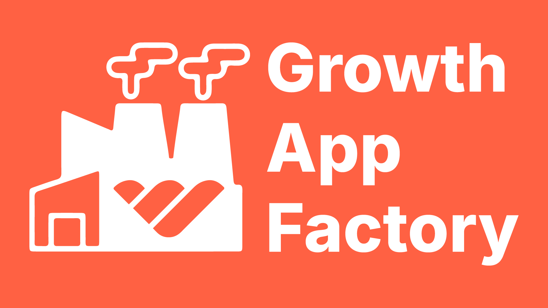 Growth App Factory