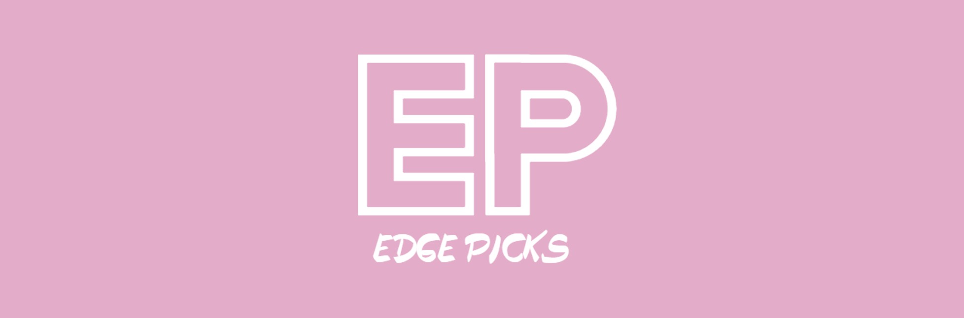 Edge Picks