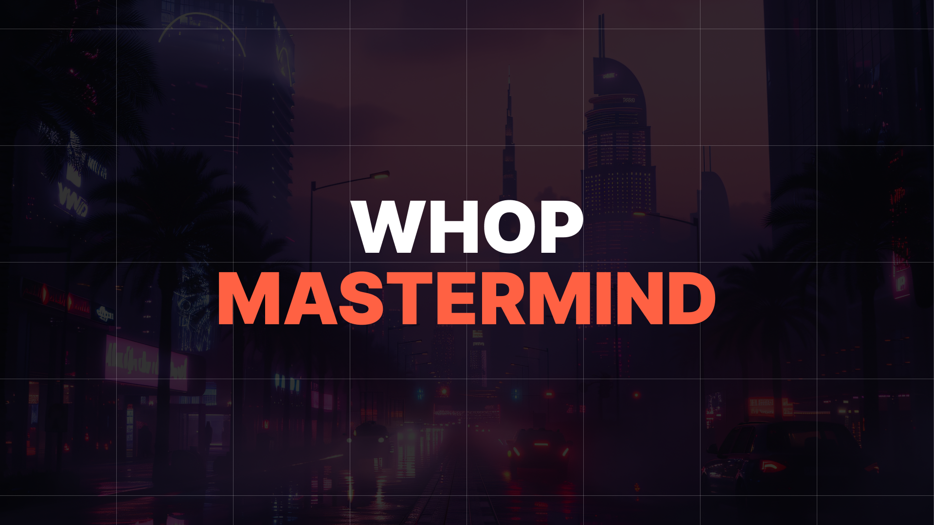 Whop Millionaires Mastermind