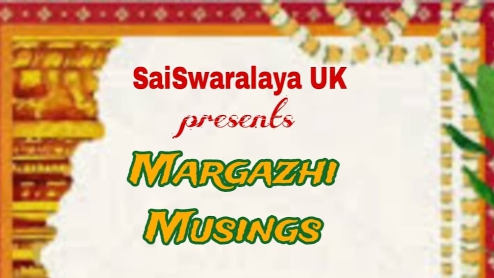 Marghazhi Musings