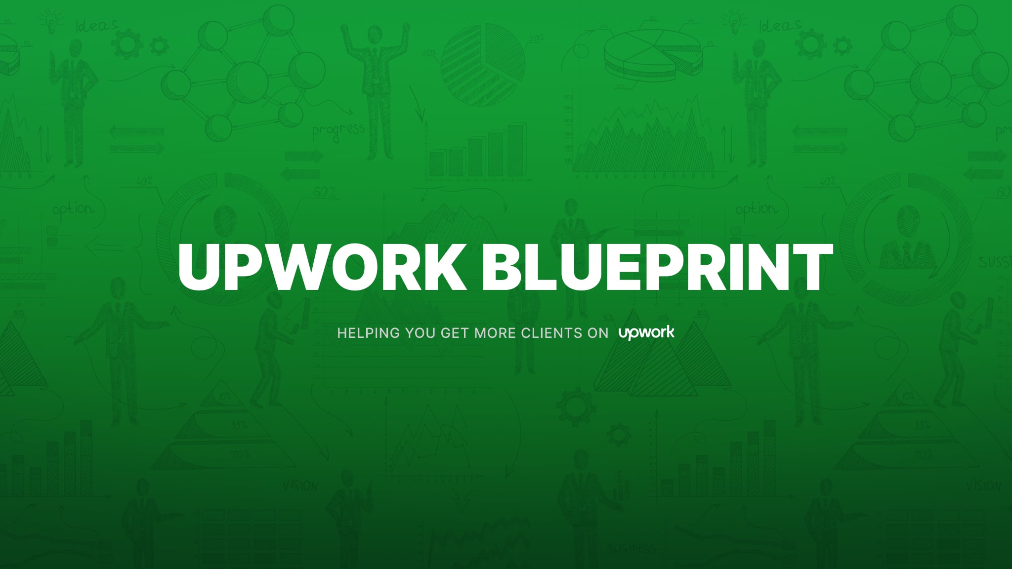 Upwork Blueprint