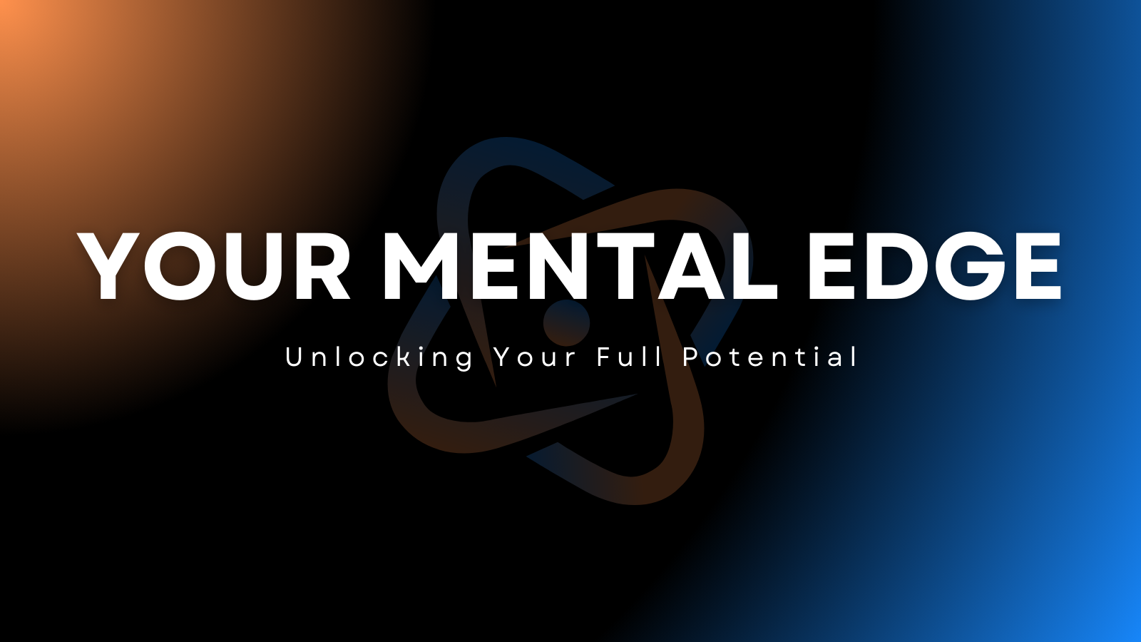 Your Mental Edge - Bootcamp