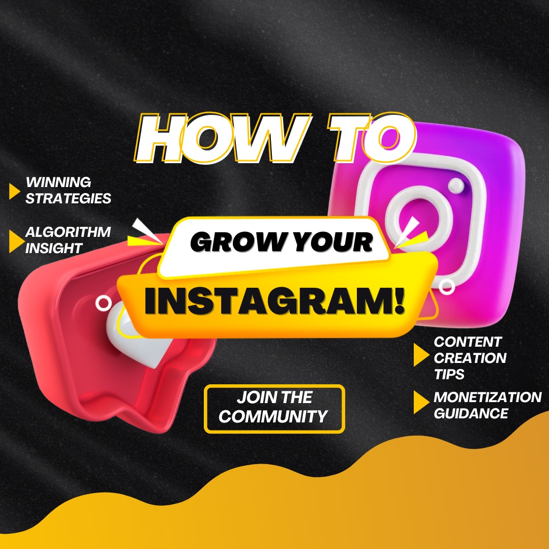 How To Grow Your IG!