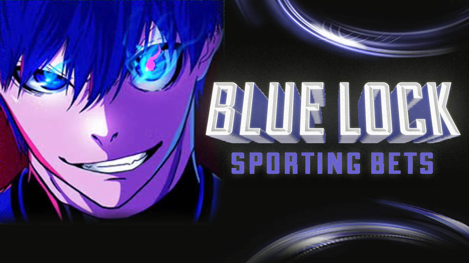 Blue Lock Sporting Bets