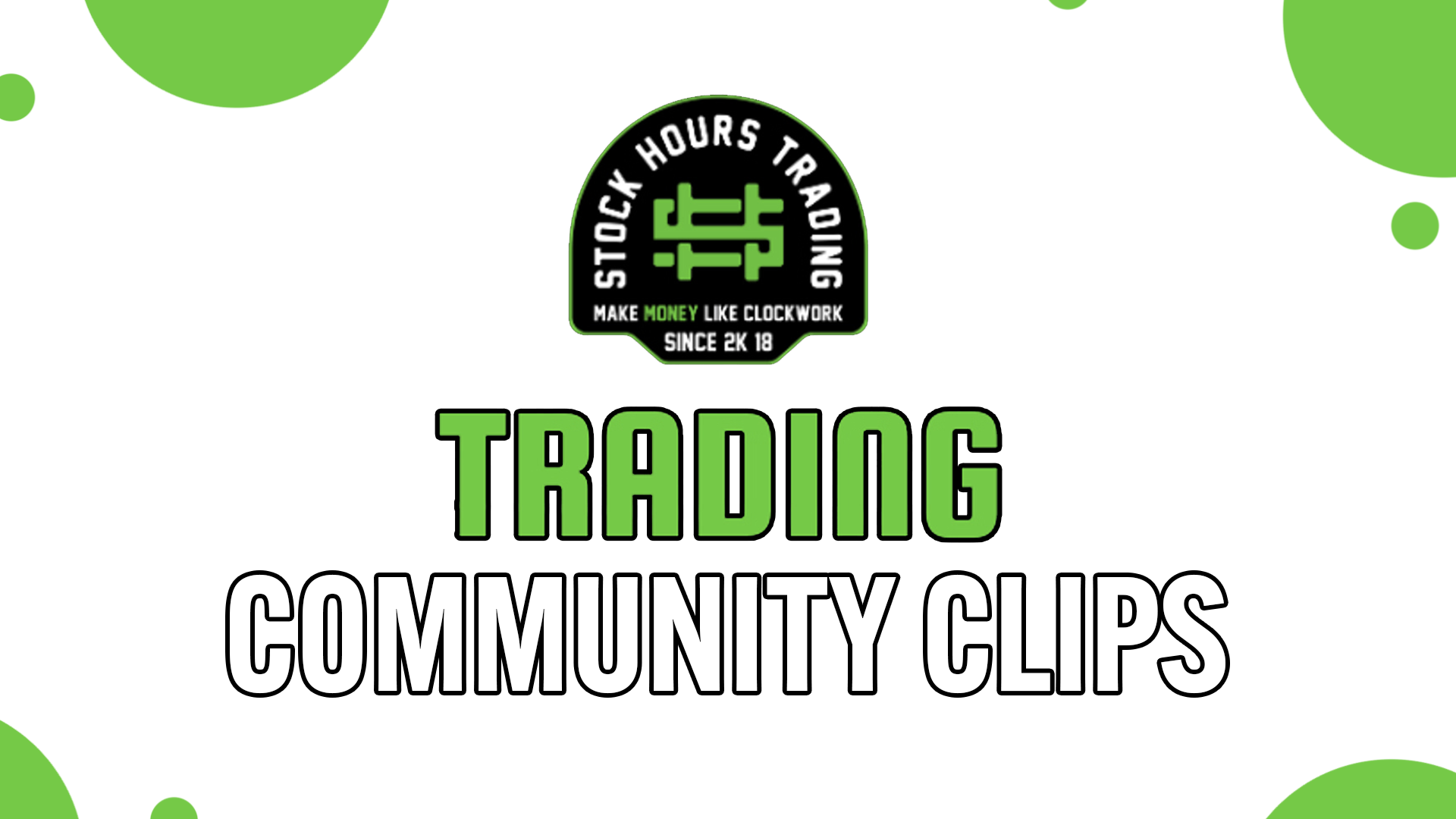 Stock Hours Clips