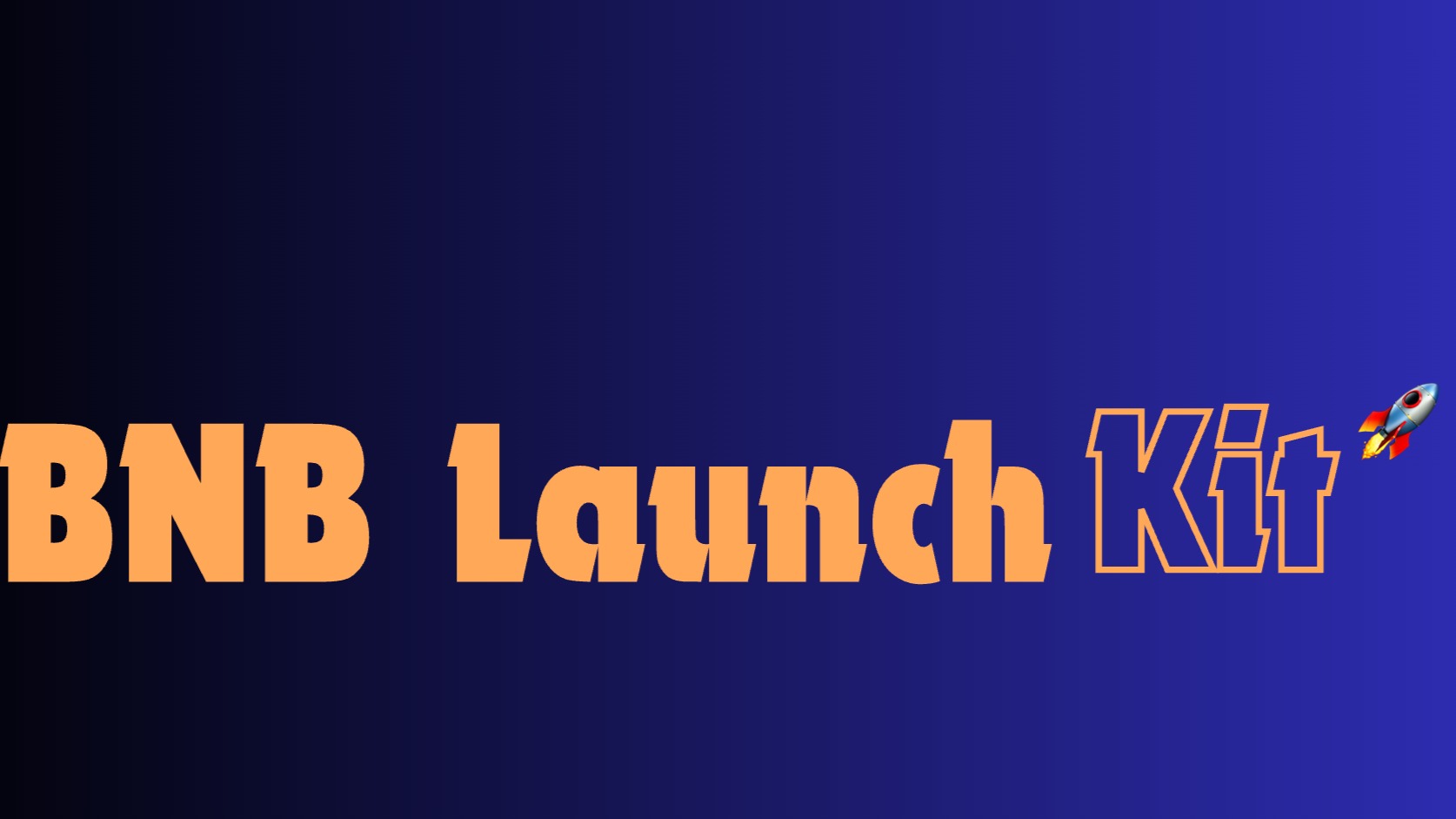 Bnb Launch Kit