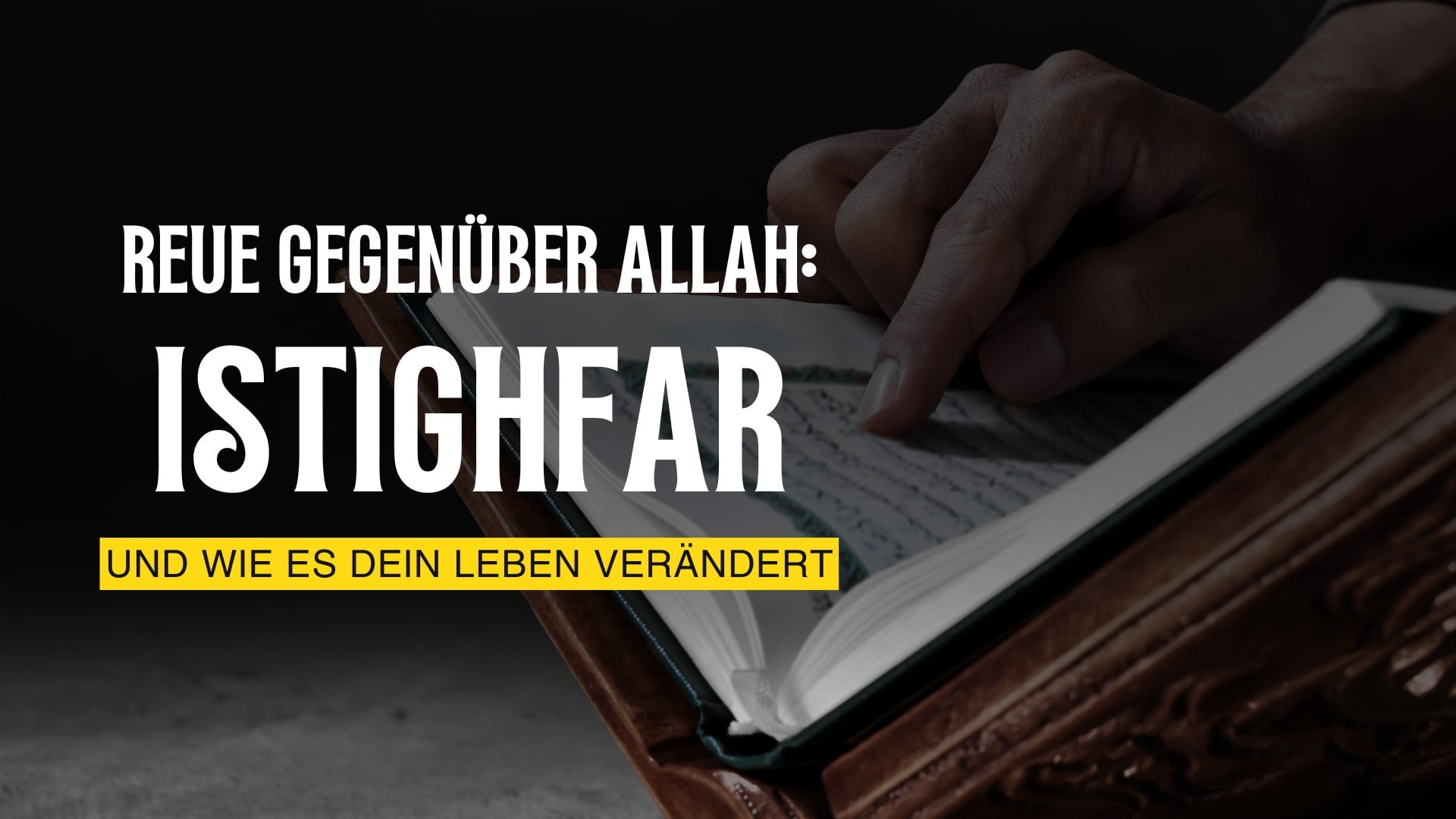 Istighfar und seine Auswirkung
