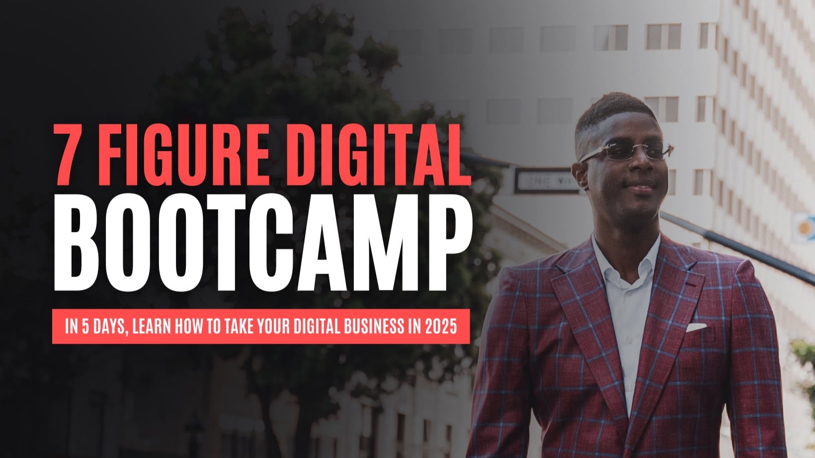 7 Figure Digital Bootcamp
