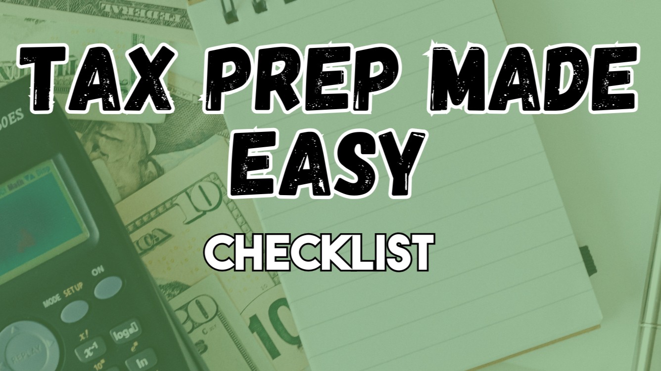 📝Tax Prep Made Easy Checklist