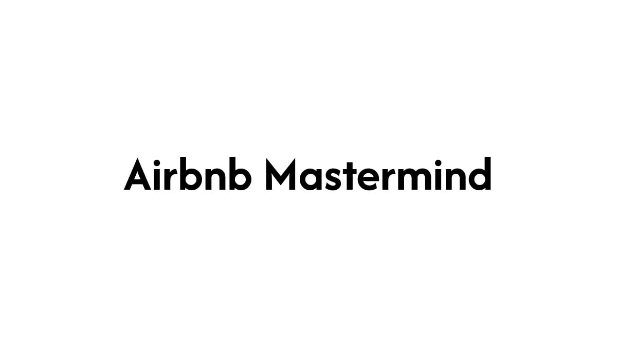 The Airbnb Mastermind