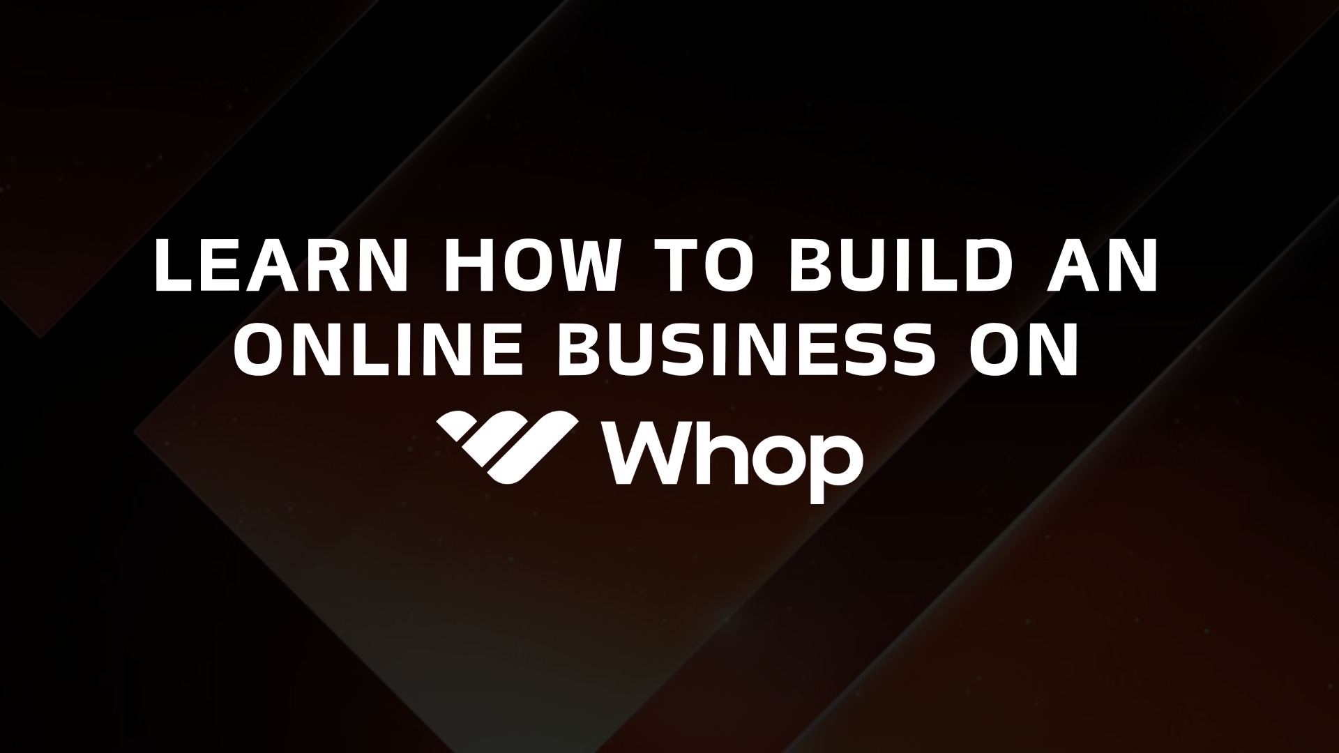 Whop Webinars