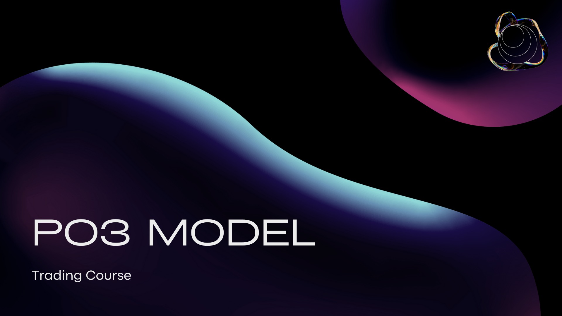 PO3 Model Trading Course