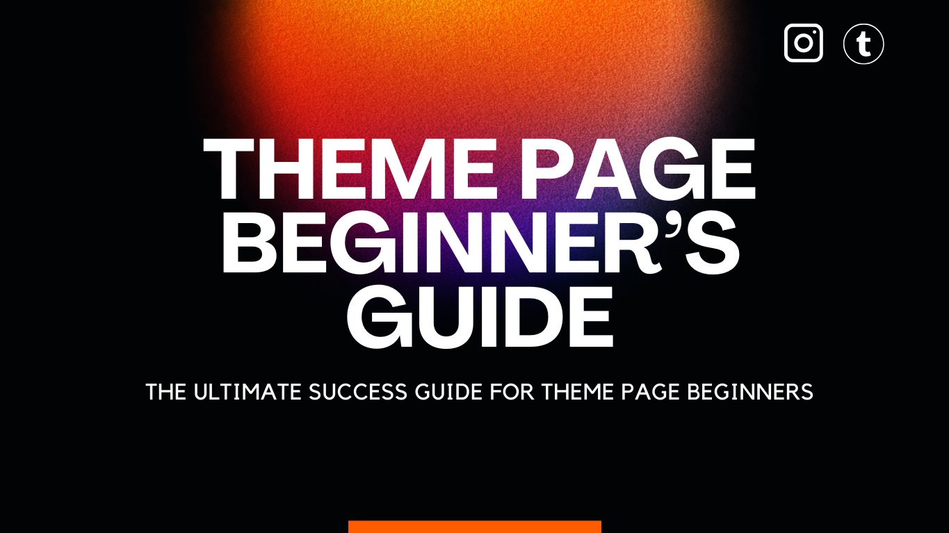 Theme Page Beginner's Guide