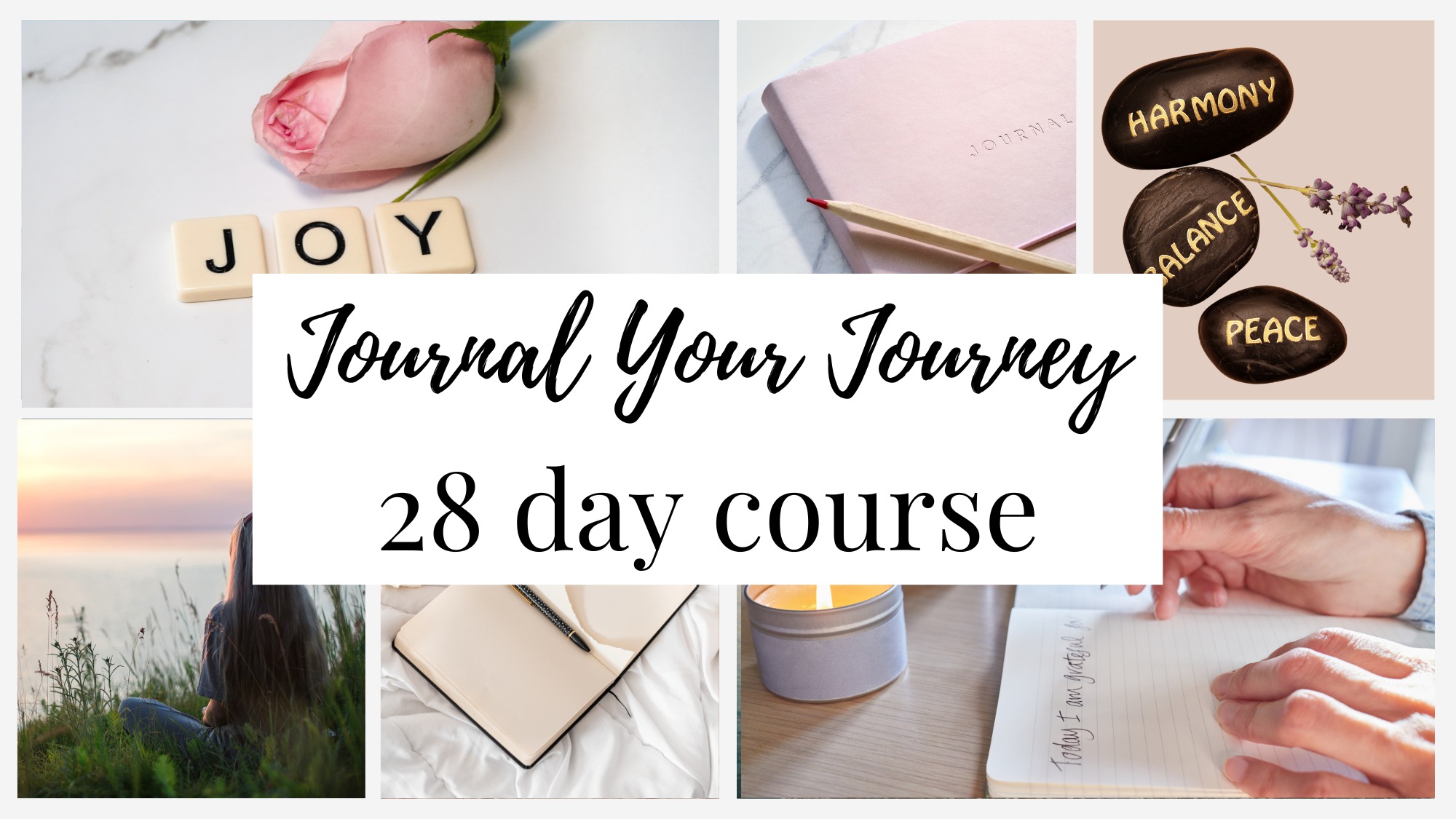 Journal Your Journey- 28 days