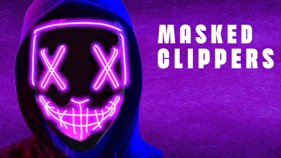 Masked Clippers