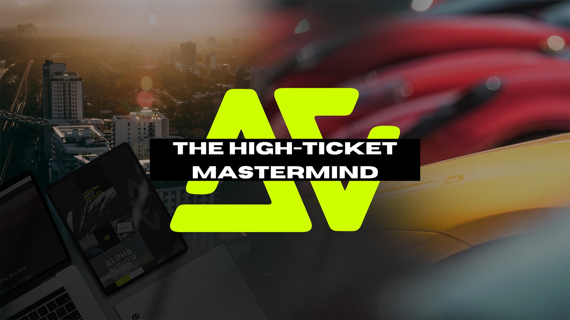 The High-Ticket Mastermind