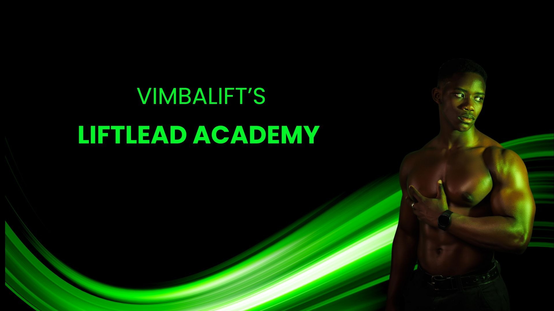 LiftLead Academy
