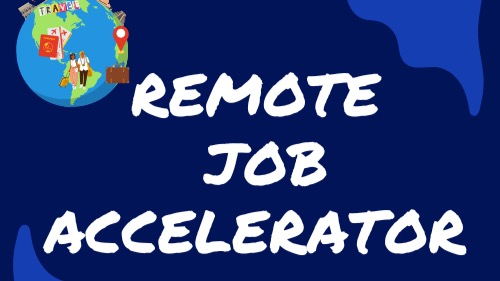 Remote Job Accelerator