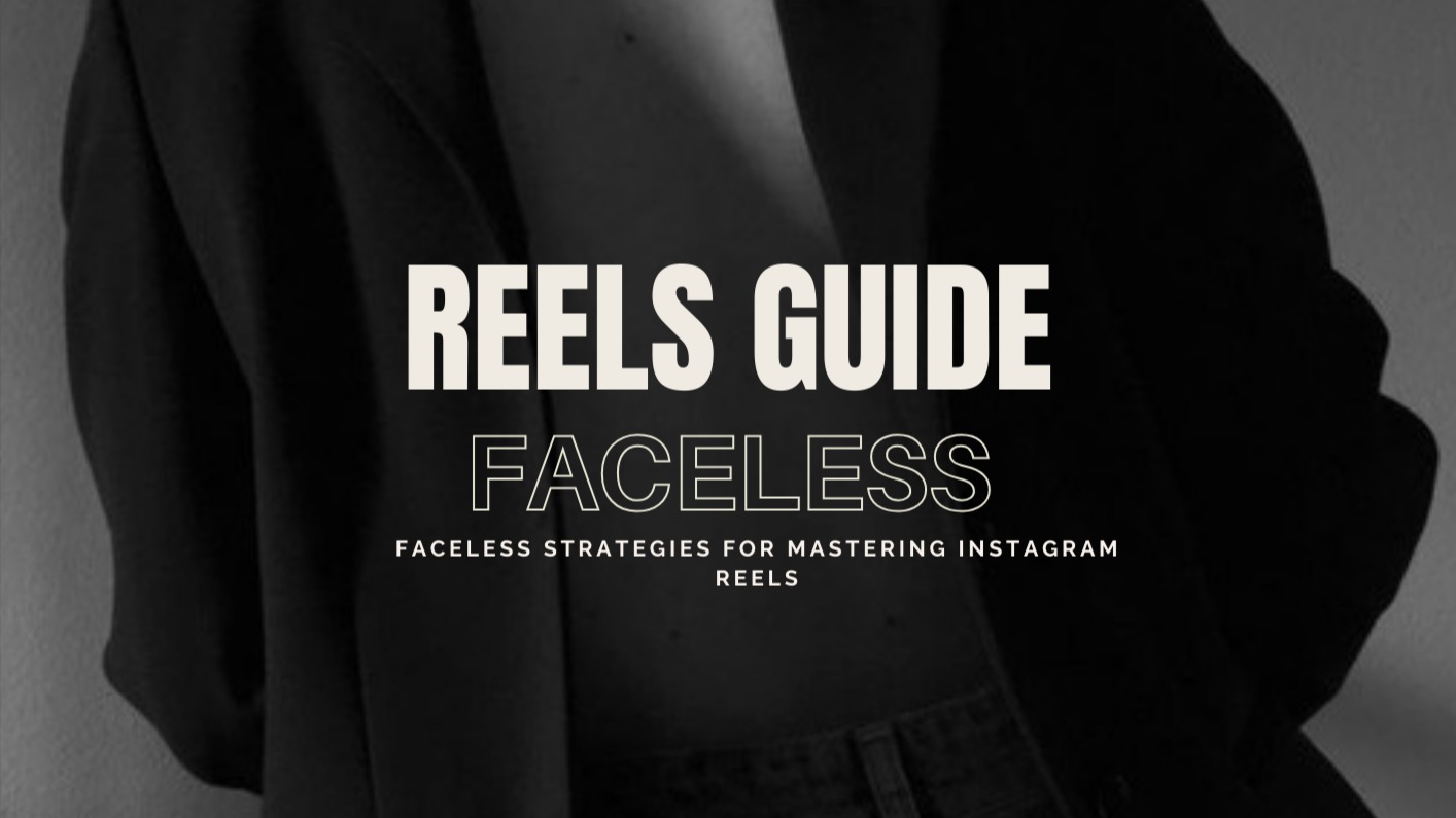 Faceless Reels Guide with MRR