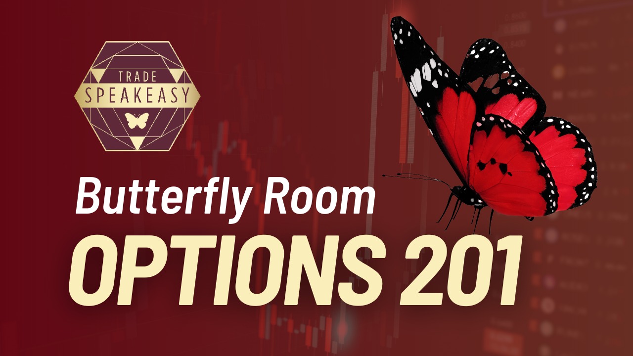 Butterfly Room - OPTIONS 201