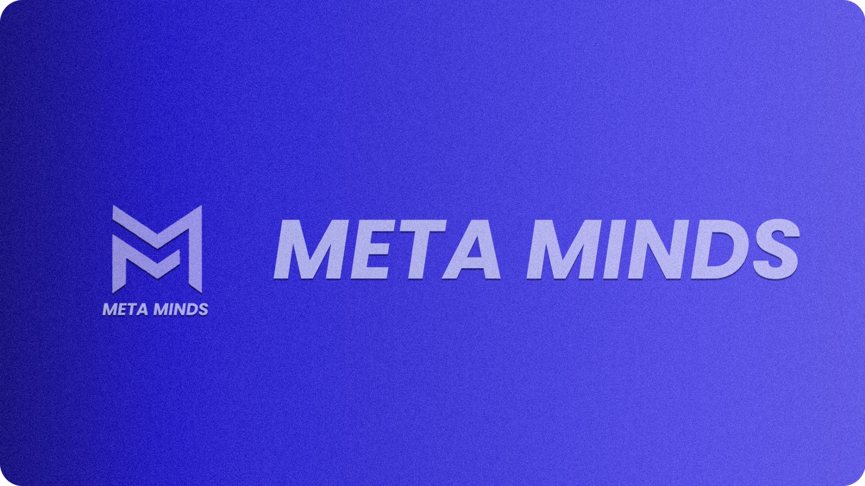 Meta Minds Free