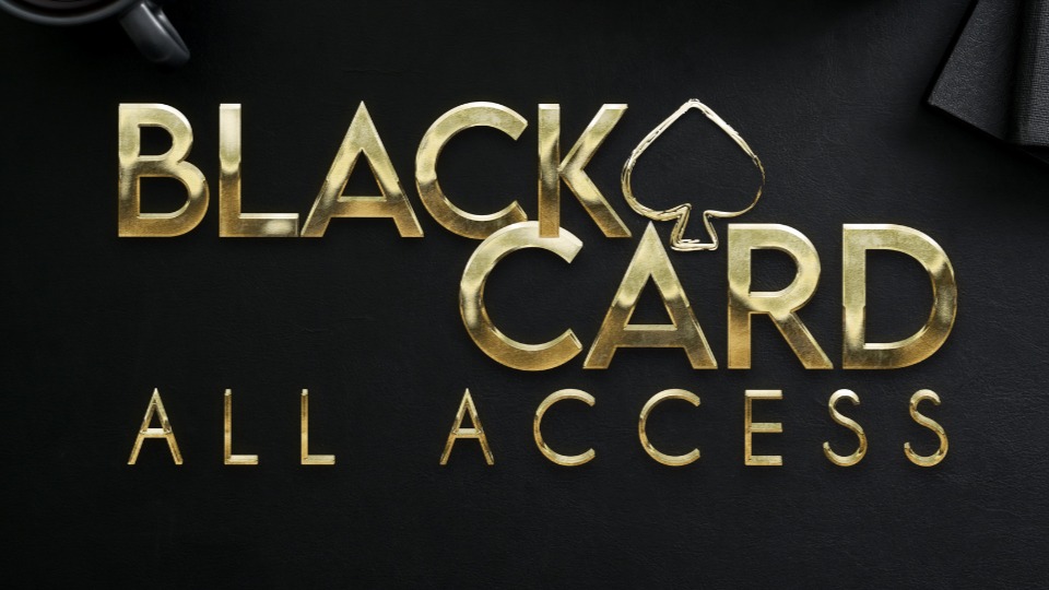 Black Card All Access 2025