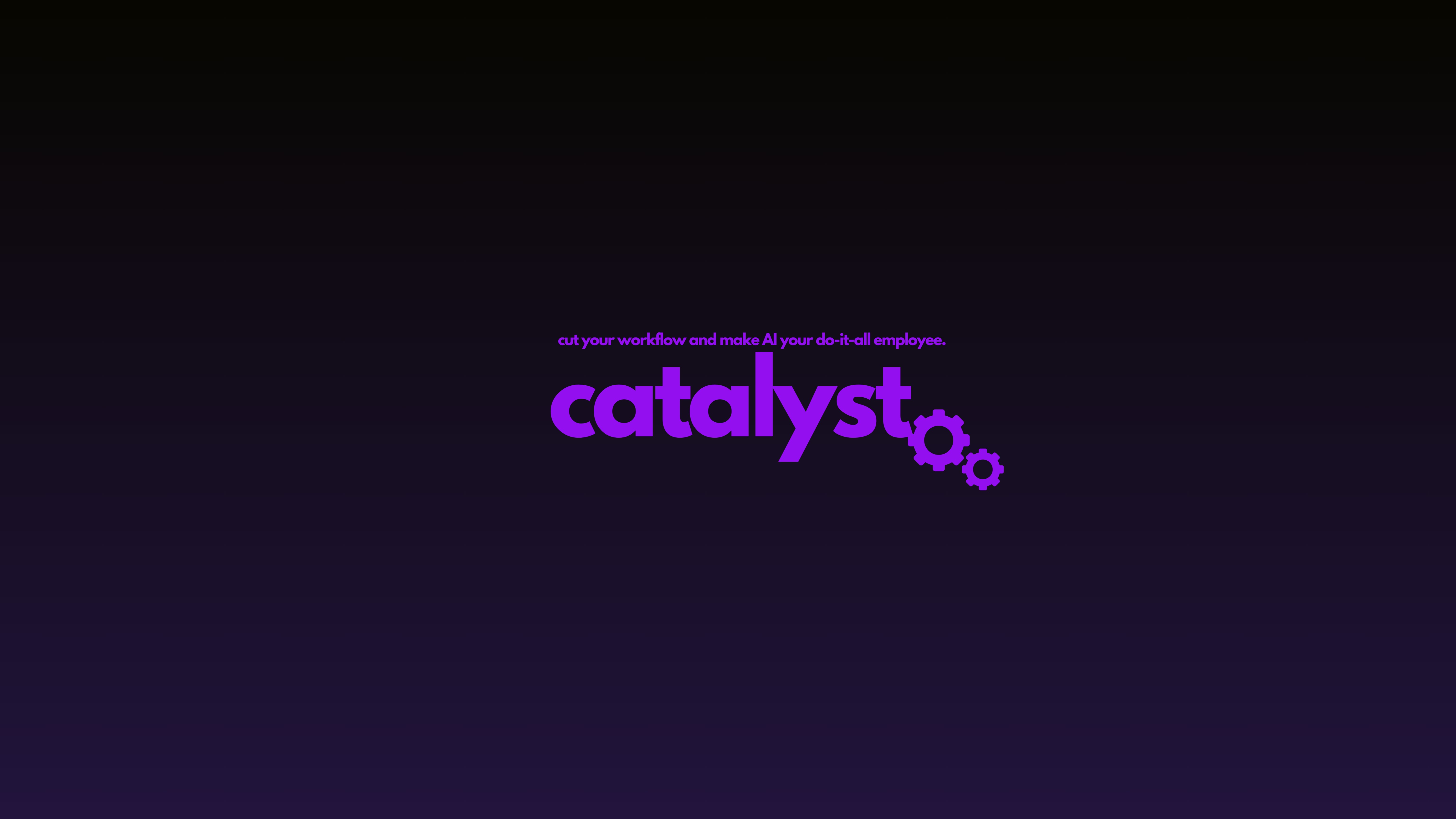 catalyst