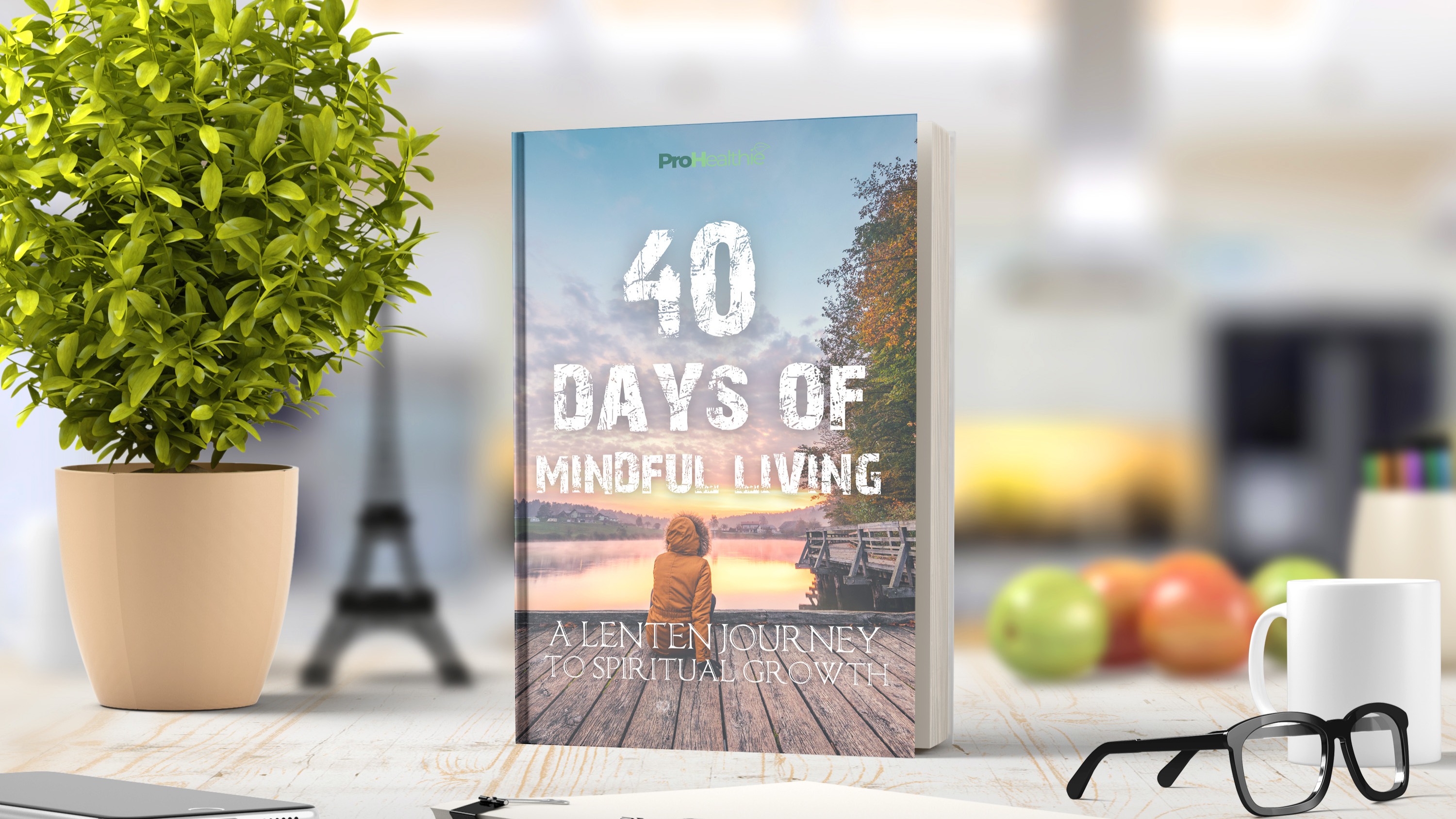 40 Days of Mindful Living