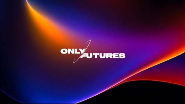 Only Futures