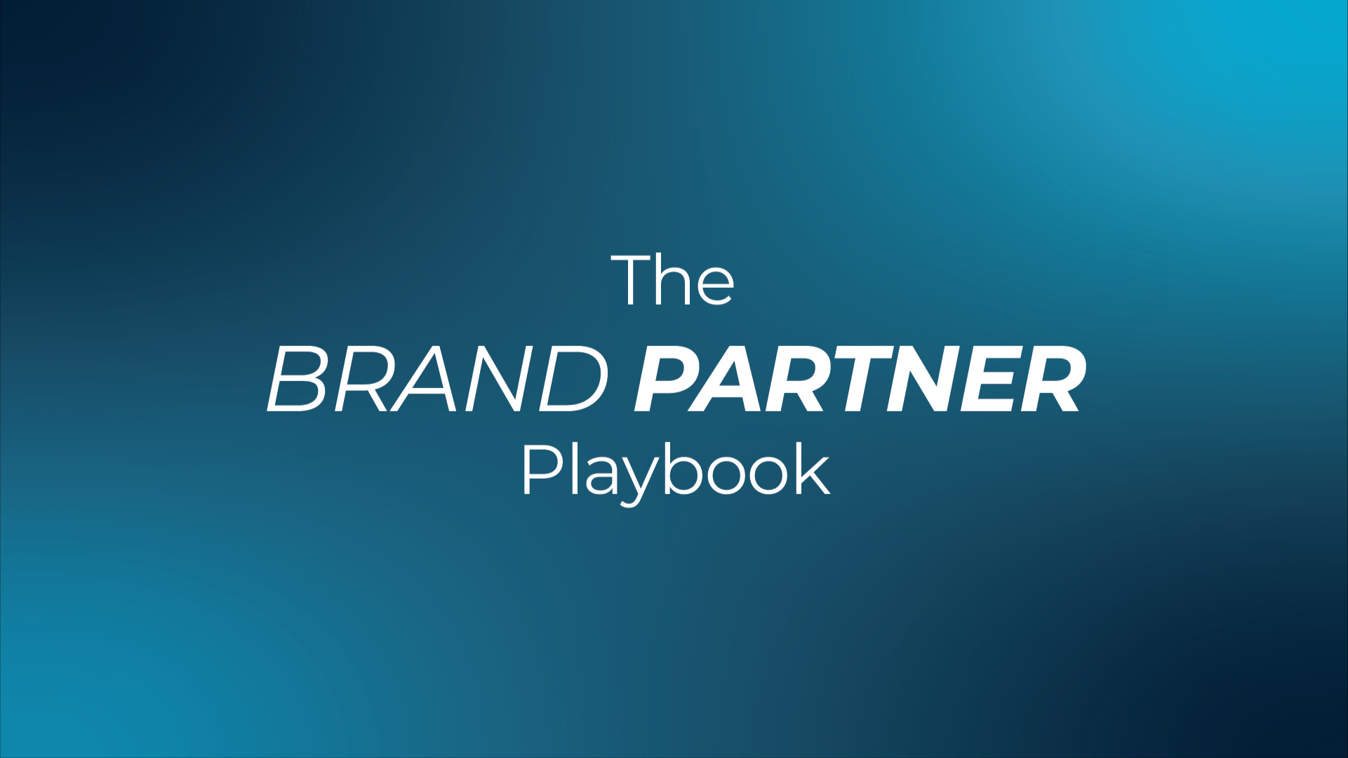 The Brand Partner Playbook